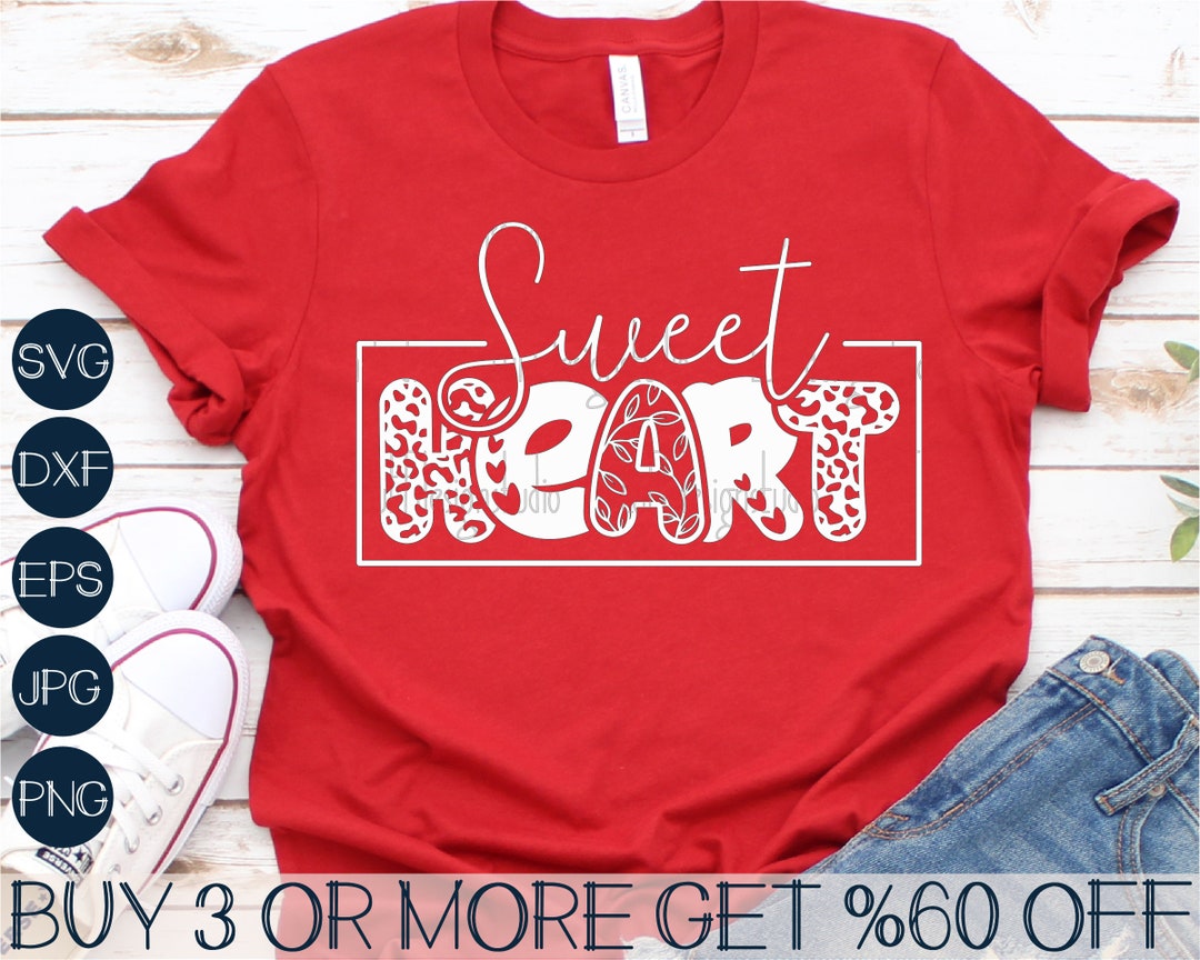 Sweet Heart SVG, Valentine SVG, Love SVG, Valentines Day Shirt Png ...