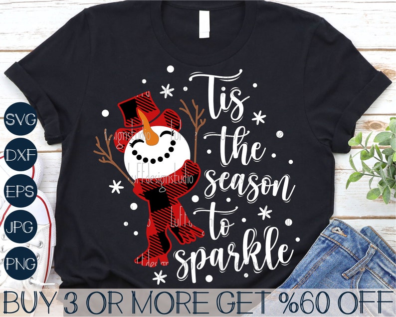 Tis The Season To Sparkle SVG, Snowman SVG, Christmas SVG, Merry Christmas Png, Snowflake, Files For Cricut, Sublimation Designs Downloads image 1