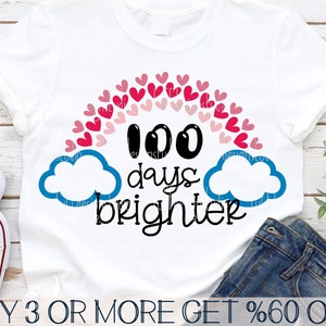 Meisjes 100 dagen school SVG, 100 dagen helderder SVG, regenboog SVG, harten Svg, Png, Dxf, Svg-bestand voor Cricut, sublimatie ontwerpen downloads