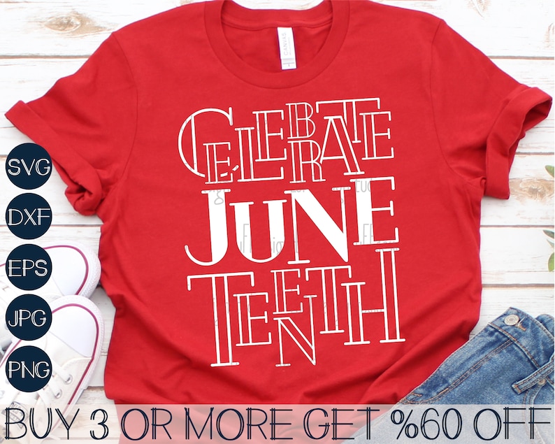 May include: Red t-shirt with white text that says "Celebrate Juneteenth".