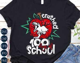 100 Dias de Escola Dinossauro SVG: Crushed It Design (Arquivos Digitais)
