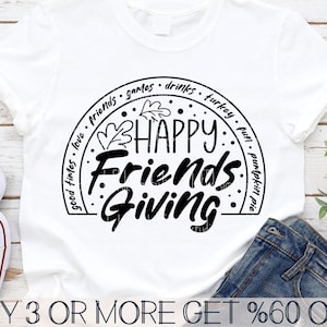 Happy Friendsgiving SVG, grappige Thanksgiving SVG, herfst SVG, vriendschap Svg, png-bestanden voor de Cricut, silhouet, sublimatie ontwerpen downloads
