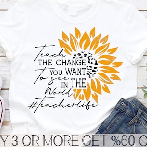 Lehrer SVG, Sonnenblume SVG, Lehrer Geschenk SVG, Sonnenblume Png, inspirierende SVG, Png, SVG-Dateien für Cricut, Sublimation Designs Downloads