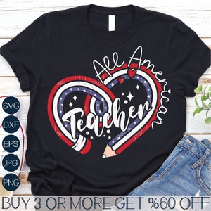 All American Teacher SVG, Lápis Coração SVG, 4 de Julho SVG, Quatro de Julho Amor Png Arquivo Para Cricut, Sublimação Desenhos Download