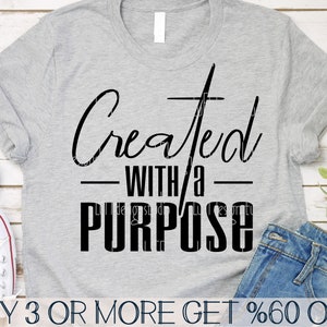 Created with a Purpose SVG, Easter SVG, Religious SVG, Scripture, Mom Life, Faith Svg, Png, Files For Cricut, Sublimation Designs Downloads