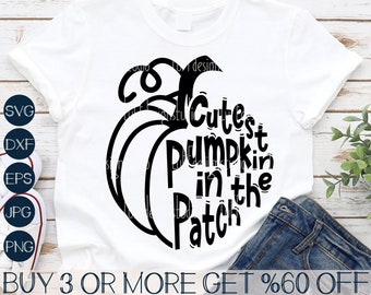 Cutest Pumpkin In The Patch SVG, Kids Halloween SVG, Pumpkin SVG, Fall Shirt Svg, Png, Svg Files for Cricut, Sublimation Designs Downloads