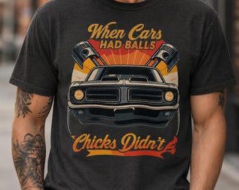 Retro Muscle Car T-Shirt: Funny Car Lover Gift
