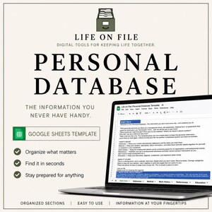 May include: A digital personal database template for Google Sheets titled Life on File. The graphic features a laptop displaying the spreadsheet interface with tabs for addresses, medical, work history, references, and education sections.