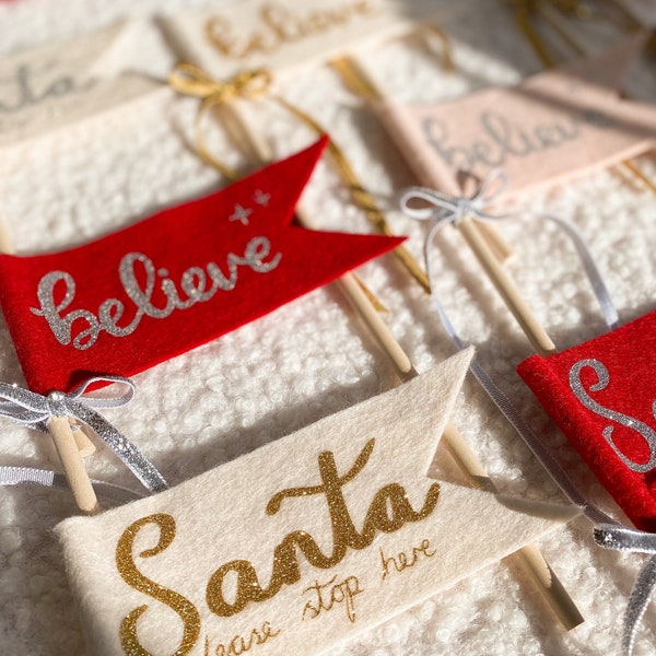 READY MADE Traditional Christmas Collection Mini Felt Banner Flags (Believe, Santa please stop here)