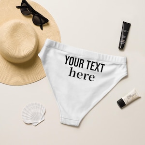 Custom Design Recycled high-waisted bikini bottom, Bride Swimsuit Bottom Personalized, Your Name Swimwear Women’s Bottom customized swimsuit