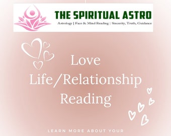 LOVE LIFE RELATIONSHIP Astrology Birth Chart Reading