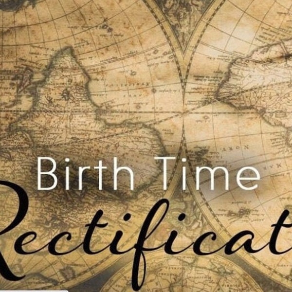 birth time rectification (BTR)