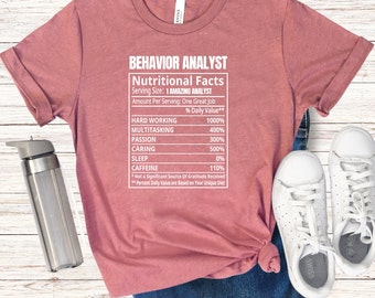 ABA Nutrition Facts Shirt, Funny ABA Shirt, Behavior Analysis Exam Gift, ABA Graduation, Behavior Technician, Behavior Analyst