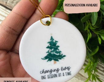 Changing Lives One Session at a Time Christmas Tree Ornament, ABA Christmas Gift, Therapist Christmas Ornament, Therapist Gift for Christmas