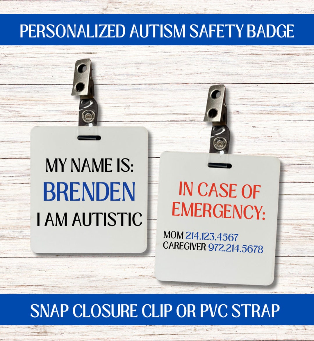 Personalized Autism Safety Badge, Medical Alert, Personalized ID Tag
