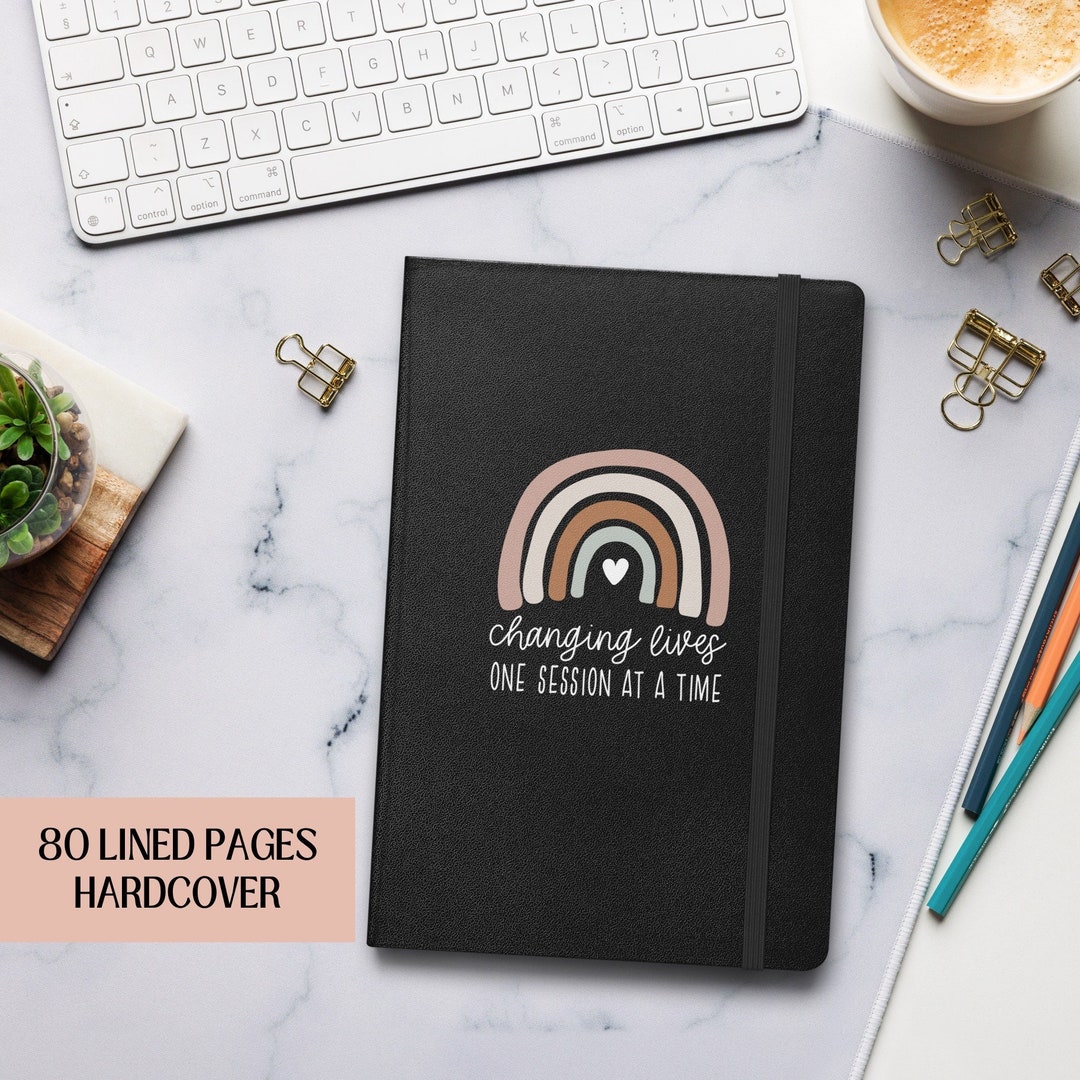 Therapist Notebook, Hardcover Journal, Changing Lives One Session at a