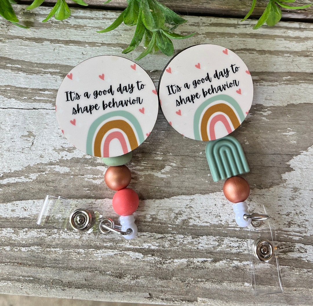 ABA It's a Good Day, Shape Behavior Badge Clip, Aba Therapist Badge