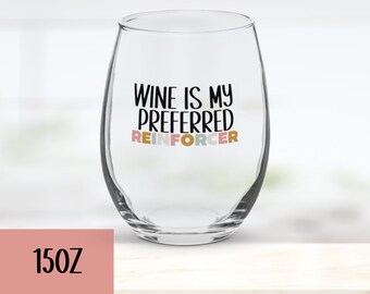 ABA Wine Glass, Reinforcer Wine Glass, Aba Therapist Gift, Behavior Analyst Wine Glass, Funny Aba Gift, Aba Graduation Gift, Aba Exam