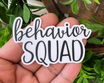 Behavior Squad Sticker, Aba Therapy Gift, Behavior Analyst Sticker, Behavior Therapist, Behavior Tech, Behavior Specialist, Behavior Coach