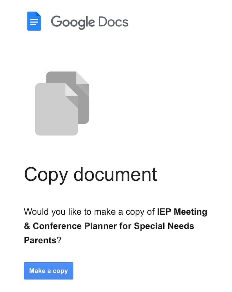 May include: Google Docs screen showing a copy document option for a document titled "IEP Meeting & Conference Planner for Special Needs Parents".