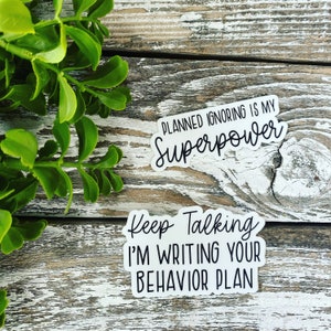 Funny ABA Stickers, Planned Ignoring Sticker, Behavior Plan Sticker, ABA Sticker Set, Behavior Analysis, ABA Therapy, Funny Behavior