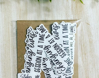 Changing Lives One Session at a Time, ABA Sticker, Behavior Analyst, Helping Professional, Mental Health Counselor, Psychologist, Waterproof