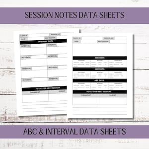 May include: Black and white printable data sheets for therapists to track client sessions. The sheets include sections for client ID, session number, date, next session, interval data, ABC data, and to-do items for the therapist and client.