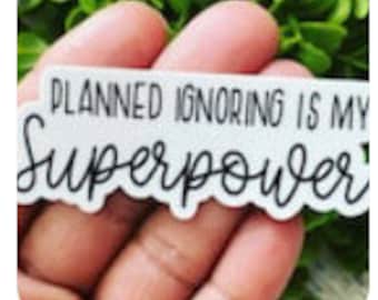 Planned Ignoring is My Superpower Sticker, Funny ABA Sticker, Behavior Therapist Gift, Behavior Analyst, Aba Therapist, Behavior Specialist