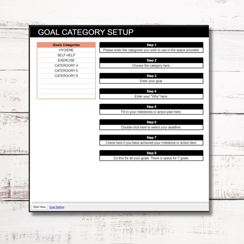 May include: A black and white goal setting worksheet with the title "Goal Category Setup". The worksheet has eight steps for setting goals, including choosing a category, entering a goal, and setting a deadline.