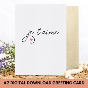 Tarjeta de felicitación "Je Taime", "Te amo", "Descarga instantánea", "San Valentín francés", "Papelería para bodas", "Simplemente porque sí", "Tarjeta en blanco", "Evelope Kraft"