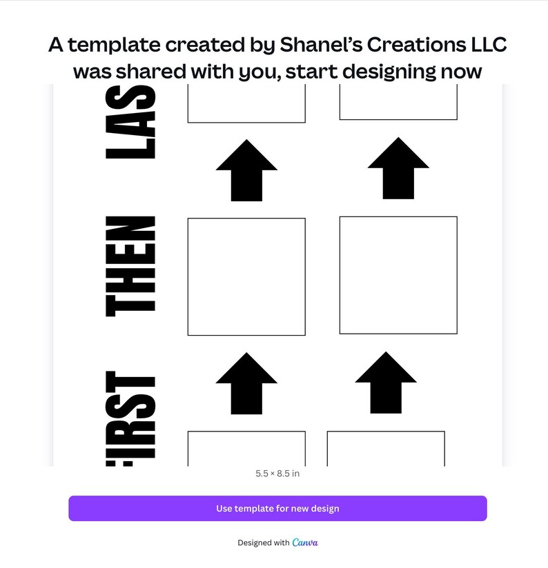 May include: A black and white graphic design template with the words "FIRST THEN LAS" and four arrows pointing upwards. The template is 5.5 inches by 8.5 inches.