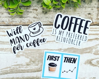 ABA Coffee Sticker Pack, Funny ABA Sticker Pack, Behavior Analyst Sticker Pack, Aba Therapy Gift, ABA Therapist, Behavior Technician Sticker