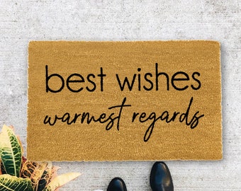 Best Wishes, warmest regards, Closing Gift, Funny Door mat, New home gift, Wedding gift - 7