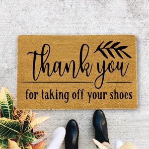 Thank You for Taking off Your Shoes, New home gift, Wedding gift - 184
