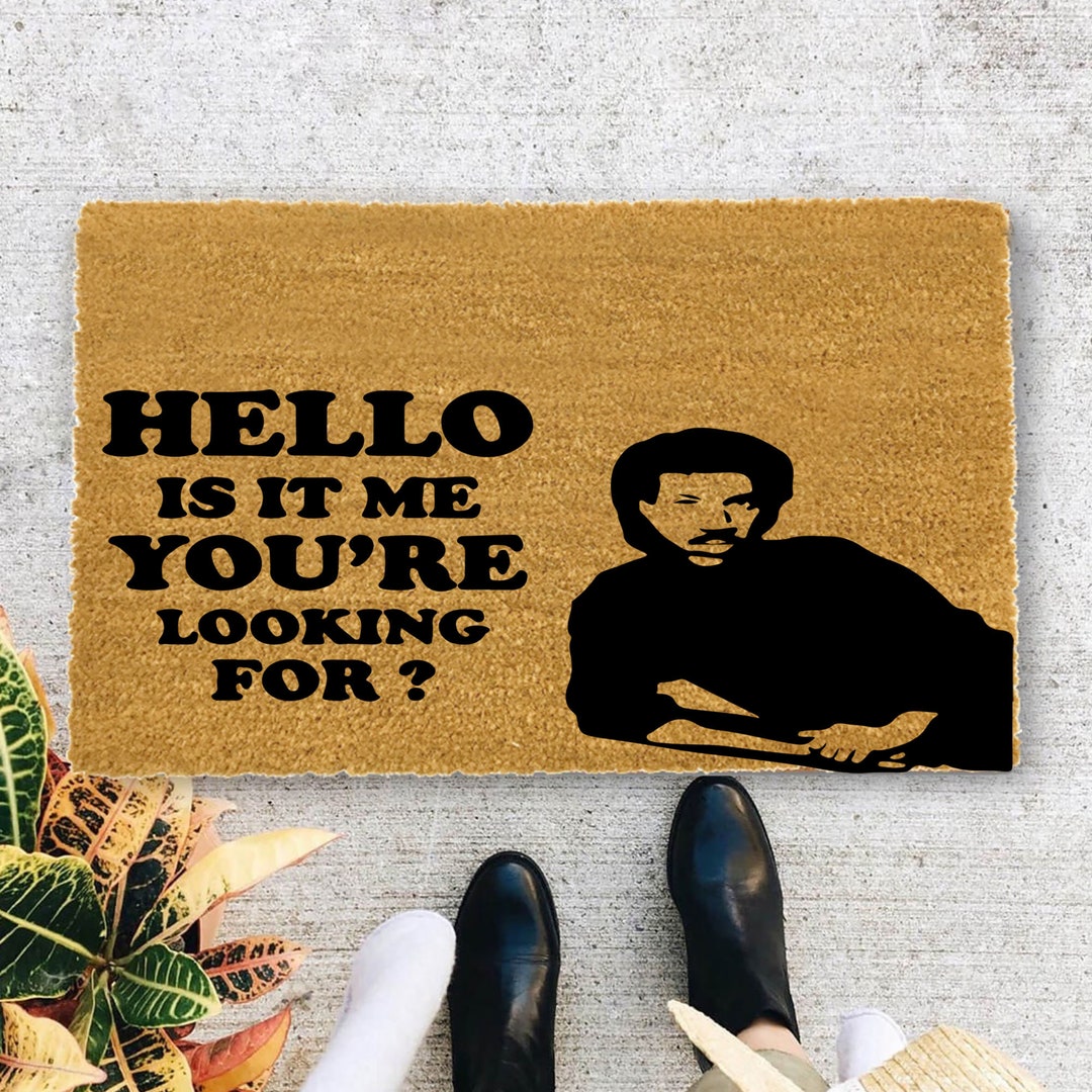 Hello Looking In Hello is It Me You Are Looking for Doormat, Housewarming Gift, Welcome ...