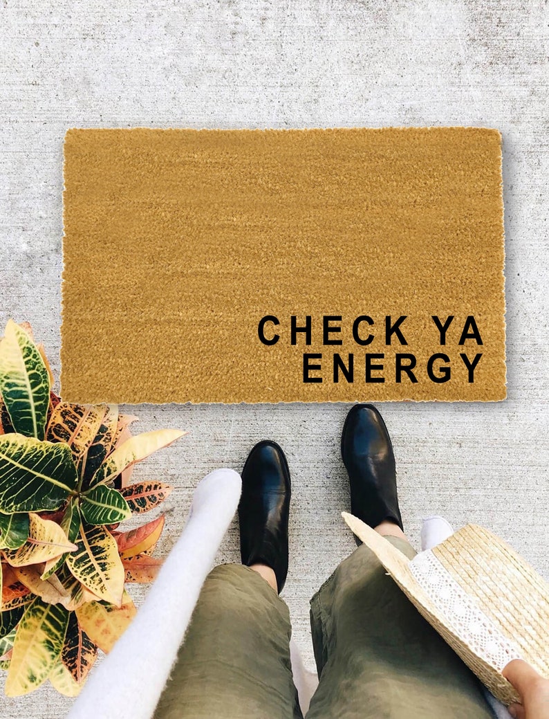 Check Ya Energy., Custom text doormat, Custom door mat, Closing Gift, Funny Door mat, New home gift, Wedding gift 4 image 1