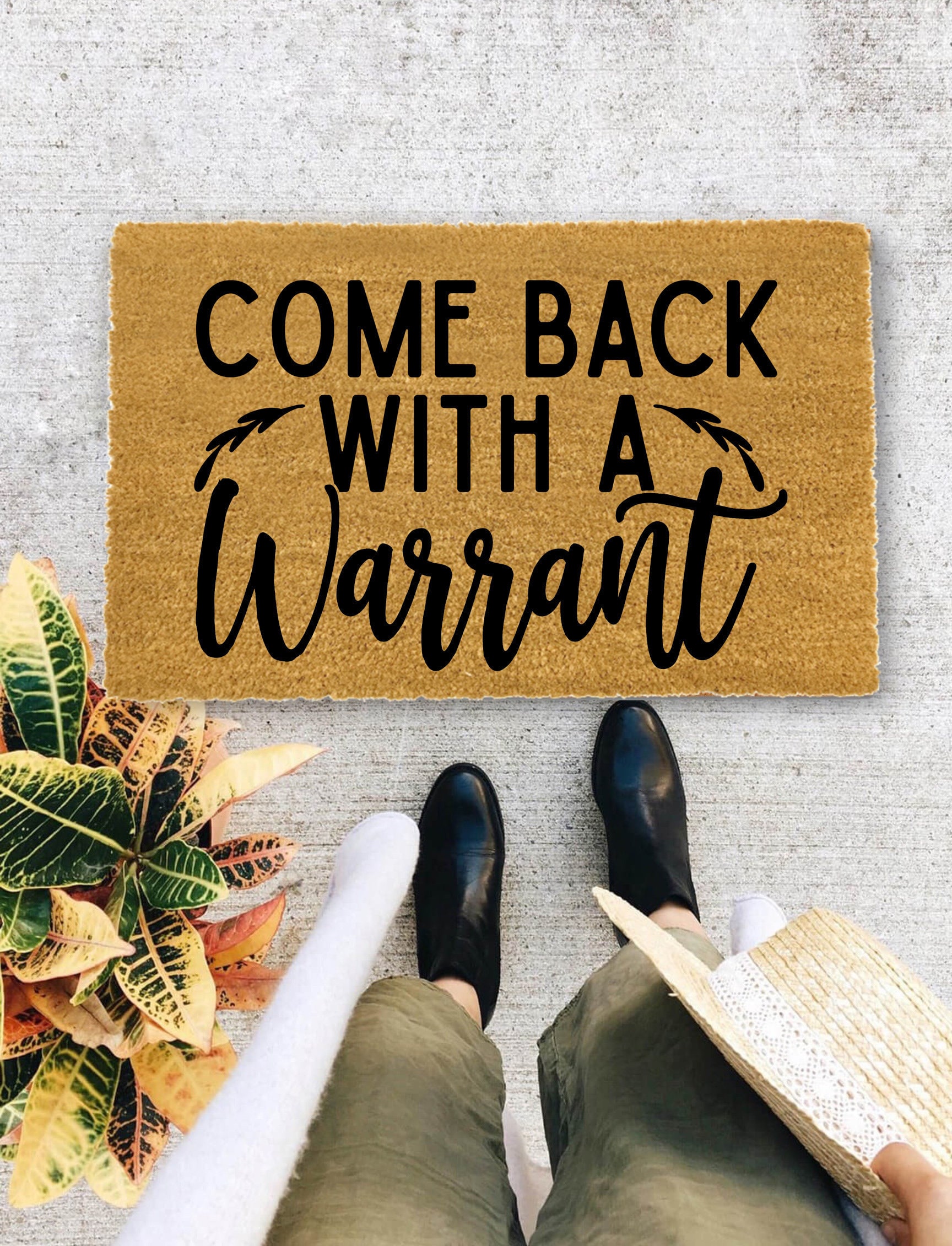 Come Back With a Warrant, Welcome Doormat, Housewarming Gift, Closing
