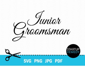 Junior Groomsman SVG, Groomsmen Gifts, Groom Svg, Wedding Svg, Marriage Svg, Wedding Party Svg, Bridal Party Svg, Groom Gift, Team Groom