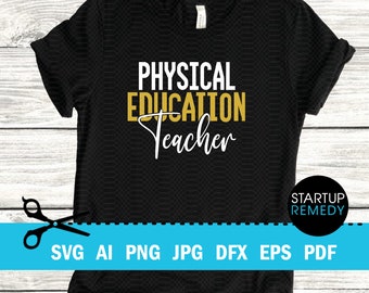 PE Teacher Svg, Teacher Svg, PE Teacher Shirt,  PE Teacher Png, PeTeacher, Education Svg, Teacher Shirts, Teacher Gift, Svg For Shirts, Png