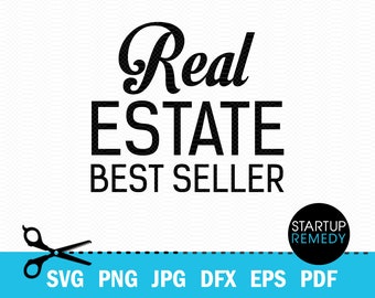 Best Seller Real Estate SVG Cut File Vector png, jpg, eps, Real Estate Signs, Real Estate Png, Real Estate Shirt, Real Estate Marketing