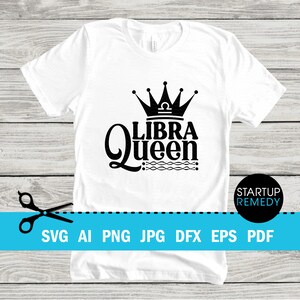 Libra Queen Svg, A Queen Was Born In September SVG, Libra SVG, Zodiac Svg, Libra Girl Svg, Its My Birthday Svg, Zodiac Sign Svg, Birthday