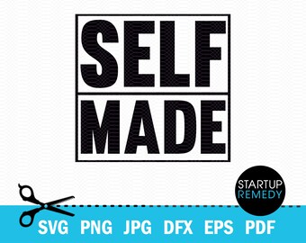Self Made Entrepreneur Svg, Hustle Svg, Ambitious Svg, SVG Cut Files for Cricut, Svg for Shirts, Business SVG, Ceo SVG