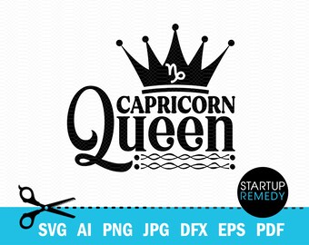 Capricorn Queen Svg, A Queen Was Born In December SVG, Capricorn SVG, Zodiac Svg, Capricorn Girl Svg, Its My Birthday Svg, Zodiac Sign, Png