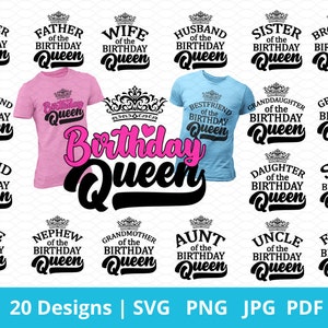 Birthday SVG Bundle, Birthday Queen Svg, Matching Family, A Queen Was Born, It's My Birthday, Bday Squad Svg,Queen Crown Svg, Queen Svg,Png