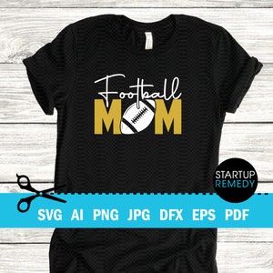 Football Mom Shirts, Football Mom SVG, Football SVG, Football Ball SVG, Mom Life Svg, Boy Mom Svg, Mom Football Shirt, Lets Do This Boys