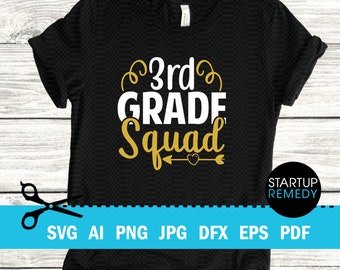 3rd Grade Squad SVG, Teacher Shirts, 3rd Grade Shirt for Girl, Squad Svg, Svg Files for Cricut, Teacher Svg, School Svg, Teacher Gift, Png