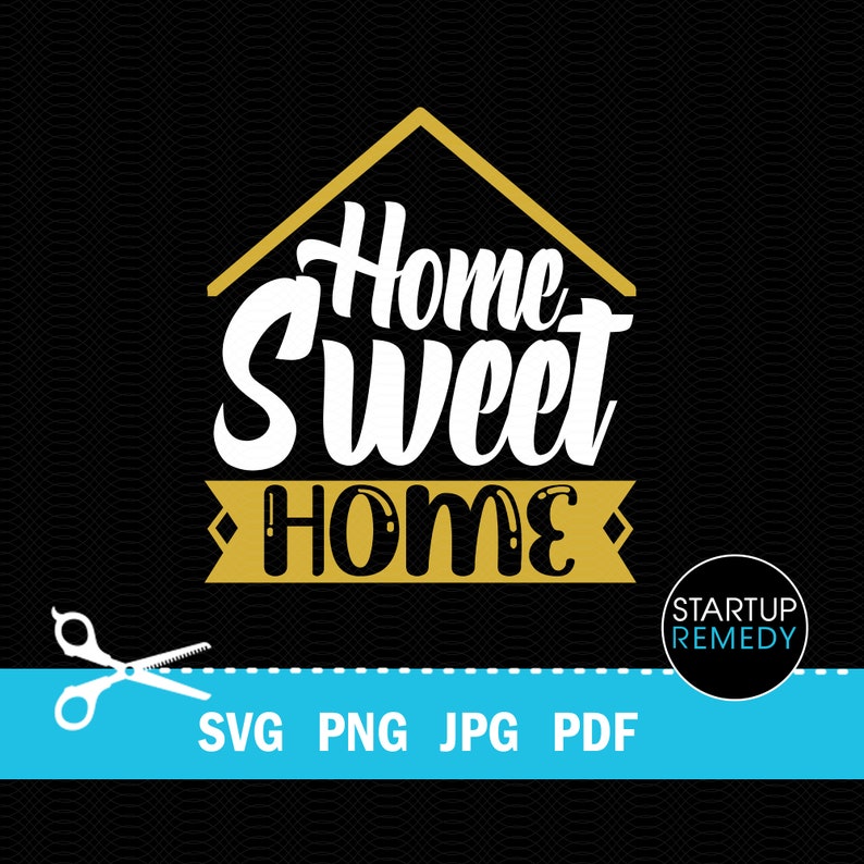 Home Sweet Home SVG, Realtor SVG, Real Estate SVG, Cut File For Cricut, Jpg, Real Estate Signs, Real Estate Png, Realtor Gift, Sublimation image 2