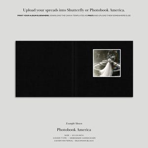 May include: A black photo album spread with a vintage photograph of a couple near a fountain. The text reads "Upload your spreads into Shutterfly or Photobook America." and "Photobook America." The album is 8 x 8 inches with a debossed hardcover and buckram black cover material.