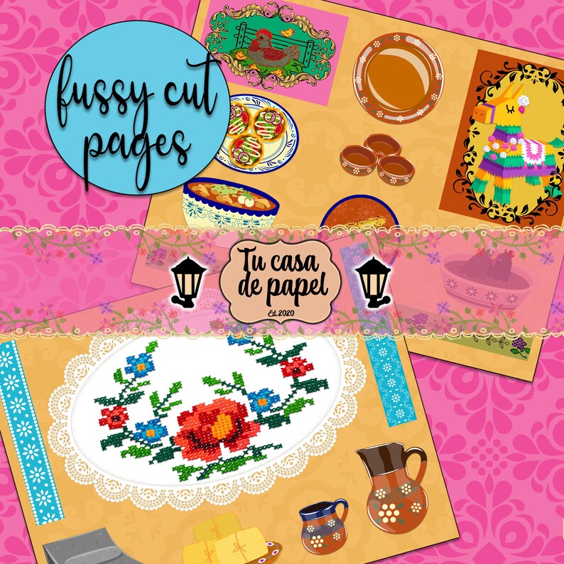 May include: A set of printable fussy cut pages featuring a variety of Mexican-themed illustrations, including a pinata, a bowl of soup, a plate of tacos, and a sign that says "Tu casa de papel" (Your paper house).