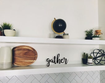 Gather sign, word sign, custom door sign, foyer sign, home decor, welcome home decorations, police, firefighter door decoration